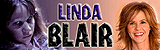 LINDA BLAIR